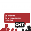 Cuadernos para el debate nº4: La reforma de la negociación colectiva (2011)